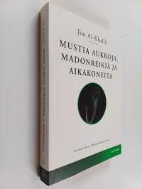 Mustia aukkoja, madonreikiä ja aikakoneita