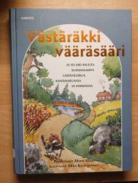 Västäräkki vääräsääri - Ja yli 600 muuta suomalaista lastenlorua, kansanrunoa ja hokemaa