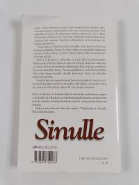 Sinulle : Armo lakeudella