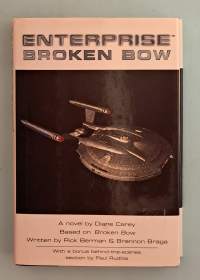 Enterprise - Broken Bow. Star Trek: Enterprise, osa .  ( Klassikot, kulttikirjallisuus, scifi, klingon )