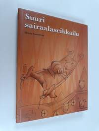 Suuri sairaalaseikkailu = Det stora sjukhusäventyret