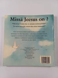 Missä Jeesus on : onko hän lähelläni