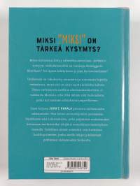 Uteliaisuus : miksi "miksi" on tärkeä kysymys?