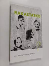 Rakastatko minua?