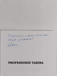 Professorin tarina (signeerattu, tekijän omiste)