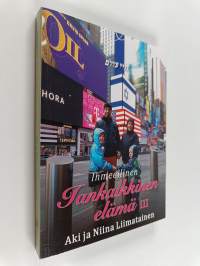 Ihmeellinen iankaikkinen elämä III