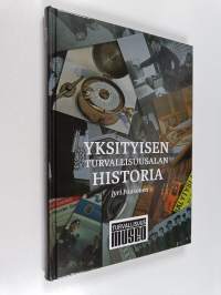 Yksityisen turvallisuusalan historia