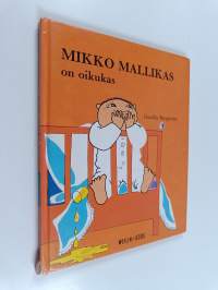 Mikko Mallikas on oikukas