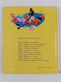 Mikko Mallikas on oikukas