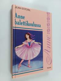 Anne balettikoulussa
