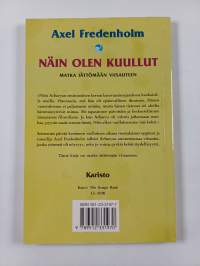 Näin olen kuullut = Iti maya srutam : Matkalla intialaisen mestarin seurassa
