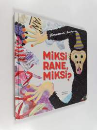 Miksi Rane, miksi?