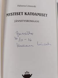 Mystiset katoamiset : jännitysromaani (signeerattu, tekijän omiste)