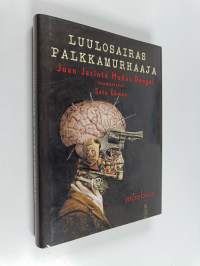 Luulosairas palkkamurhaaja