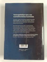 Eri mieltä : todenpuhuja Kauko Kareen elämä