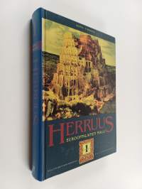 Herruus 1 : Eurooppalainen malli