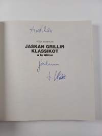 Jaskan Grillin klassikot à la Aliisa (signeerattu, tekijän omiste)