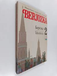 Berjozka : Tekstikirja 2