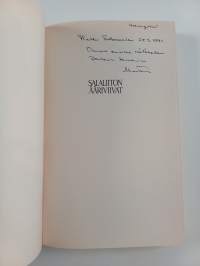 Salaliiton ääriviivat : oikeistoradikalismi ja hyökkäävä idänpolitiikka 1918-1919 (signeerattu, tekijän omiste)