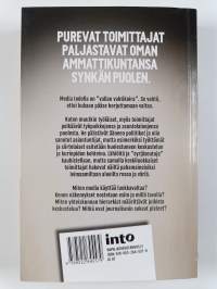 Luokkavallan vahtikoirat : miten suomalaiset toimittajat auttavat eliittiä pysymään eliittinä