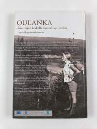 Oulanka - kuohujen keskeltä kansallispuistoksi (painovirhekappale)