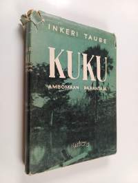 Kuku, Ambomaan parantaja : lähetyslääkärin elämyksiä Afrikassa