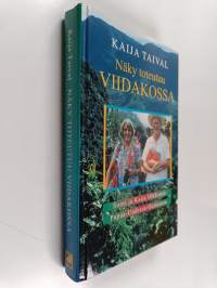 Näky toteutuu viidakossa : Soini ja Kaija Olkkonen Papua-Uudessa-Guineassa