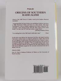 Origins of Southern Radicalism - The South Carolina Upcountry 1800-1860