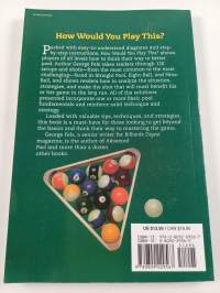 How Would You Play This? - How to think your way to winning at pool