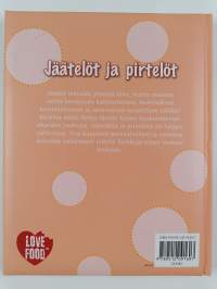 Jäätelöt ja pirtelöt