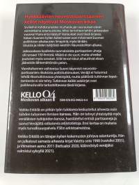 Kello 04 Moskovan aikaan : He tulevat joka yö