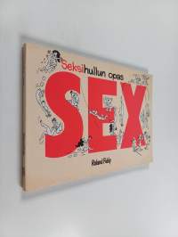 Seksihullun opas