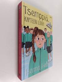 Tsemppiä, kapteeni Ilona!