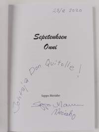 Sepeteuksen Onni (signeerattu, tekijän omiste)