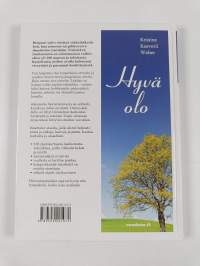 Hyvä olo : yli 100 yksinkertaista itsehierontatekniikkaa, joilla virkistät kehoa ja mieltä