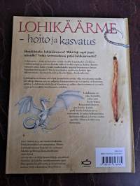 Lohikäärme : hoito ja kasvatus