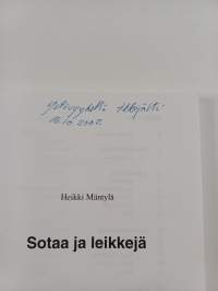 Sotaa ja leikkejä (tekijän omiste)