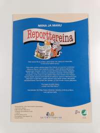 Miina ja Manu reporttereina