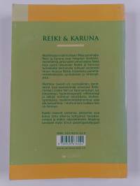 Reiki &amp; karuna : aloittelijasta mestariksi
