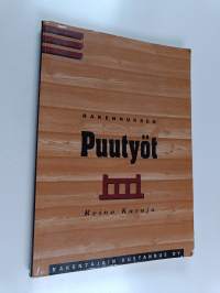 Rakennuksen puutyöt