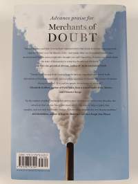 Merchants of Doubt - How a Handful of Scientists Obscured the Truth on Issues from Tobacco Smoke to Global Warming