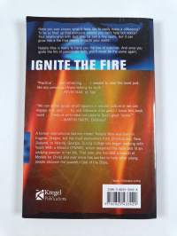 Ignite the Fire - Of Passionate Faith in an Awesome God