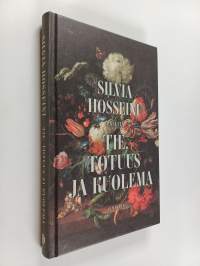 Tie, totuus ja kuolema : Esseitä
