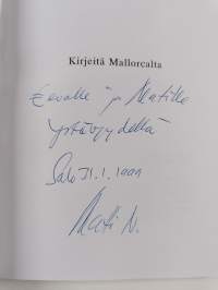 Kirjeitä Mallorcalta (signeerattu, tekijän omiste)