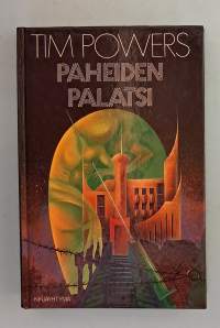 Paheiden palatsi.  ( Scifipost-apokalypsi  )