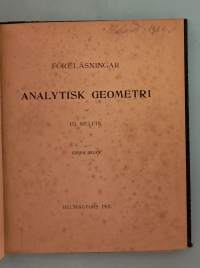 Föreläsningar i analytisk geometri - Förra delen.  ( Geometria, matematiikka, tiedehistoria, erittäin harvinainen )