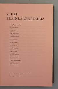 Suuri eläinlääkärikirja.  ( eläinlääkintä, eläinlääketiede, eläinten hoito )