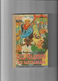 Bill Brandon och bankrånarna