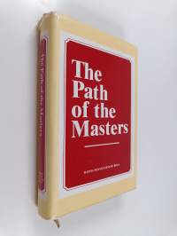 The path of the masters : the science of Surat Shabd Yoga