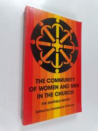 The Community of Women and Men in the Church : A Report of the World Council of Churches' Conference, Sheffield, England, 1981